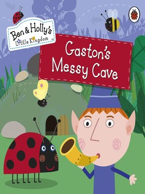 cover image of Ben and Holly's Little Kingdom